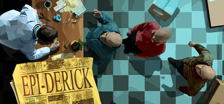 Epi-Derick and Unannounced Project